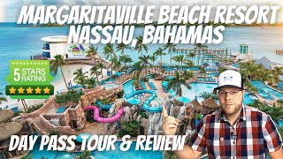 MARGARITAVILLE BEACH RESORT  NASSAU BAHAMAS  DAY PASS TOUR amp REVIEW  FROM CRUISE SHIP TO RESORT [upl. by Lekkim]