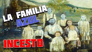 La familia AZUL Una vista breve de los PELIGROS de la ENDOGAMIA [upl. by Particia]