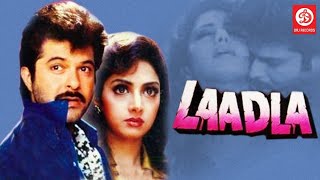 Laadla Full Movie Anil Kapoor  Ladla Movie Anil Kapoor  Anil Kapoor Sridevi  Bollywood Movie [upl. by Anes]