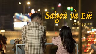 Its Huy  Sài Gòn và Em 20192023  Official Music Video  Prod by CoZi [upl. by Sidonnie]