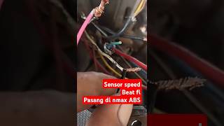 sensor speed beat fi pasang nmax ABS shorts [upl. by Aihsat]