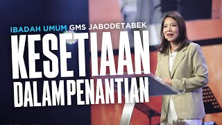 IBADAH UMUM GMS JABODETABEK 04 JUNI 2023  PS MAGDALENA CHRISTINA [upl. by Natye710]