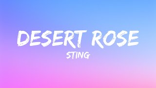 Sting  Desert Rose Lyrics [upl. by Dressel366]