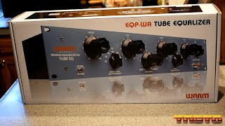 Unboxing the Warm Audio EQPWA Tube Equalizer [upl. by Yenor]