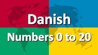 Learn Danish part 4  Numbers 0 to 20 [upl. by Bennir]