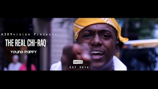 Young Pappy The Real ChiRaq Shot By A309Vision [upl. by Enelime356]