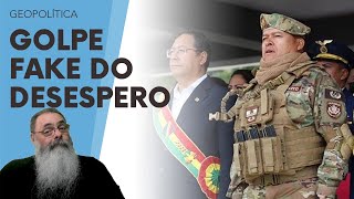 quotGOLPE da BOLÍVIAquot é FAKE e FOI COMBINADO com o PRESIDENTE LUIS ARCE para MELHORAR a POPULARIDADE [upl. by Edythe709]