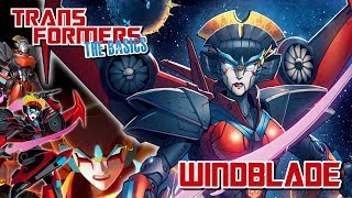 TRANSFORMERS THE BASICS on WINDBLADE [upl. by Anidnamra]