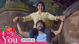 One Four Three  Episode 03  Web Series  Swasika Vijay  S01E03 [upl. by Joly670]