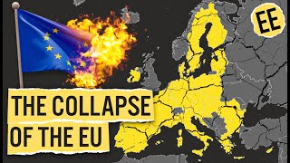 Will The EU Fail  Economics Explained [upl. by Talia]