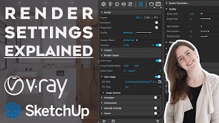 The Best Render Settings Explained  The Only Video You Need  VRay for SketchUp [upl. by Crystie307]