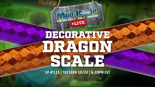 Watch Mud Hole Live Decorative Dragon Scale  Tuesday 1022 at 630PM EST [upl. by Prudie]