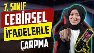 7 SINIF MATEMATİK  Cebirsel İfadeler ile Çarpma 7sınıf [upl. by Mallina]