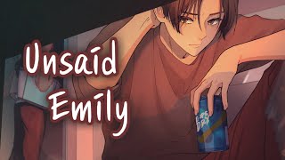 Nightcore  Unsaid Emily Lyrics [upl. by Llamaj]