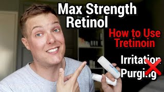 RETINOL  How To Use High Strength Retinol WITHOUT Irritation  Tretinoin  Adapolene [upl. by Kale]