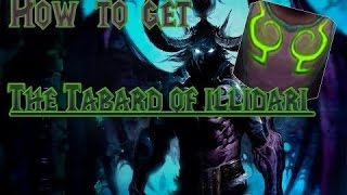 World of Warcraft Green Trophy Tabard of the the Illidari [upl. by Assenav498]