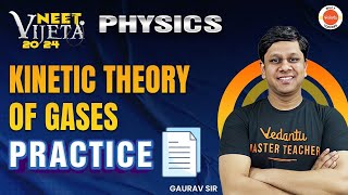 Kinetic theory of gases  KTG  Practice session NEET 2024 Physics  Vijeta Batch neetkijeet [upl. by Coop]