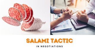 The Art of Negotiation with the Salami Tactic [upl. by Zeiger]