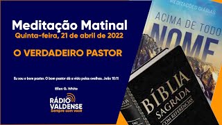 Meditações Diárias O Verdadeiro Pastor [upl. by Nnylorac]