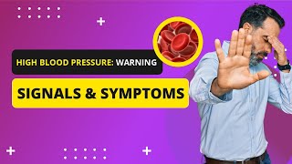 HIGH BLOOD PRESSURE Warning Signs and Symptoms [upl. by Ehsrop790]