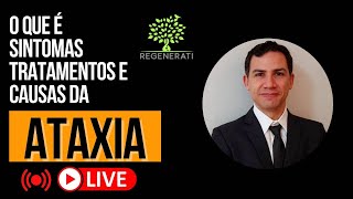 Ataxia  O Que é Sintomas Tratamentos e Causas da Ataxia [upl. by Finstad]