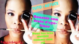 TUTOASTUCE comment faire sont traie deyeliner facilement  tainasobeauty [upl. by Azaria4]