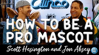 How to Be a Pro Mascot with Scott Hesington and Jon Absey Best Practices for Professional Mascots [upl. by Eednahs71]