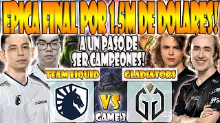 GLADIATORS VS TEAM LIQUID BO5GAME 3GRAN FINAL CCNC DYRACHYO VS NISHA RIYADH MASTERS 2024DOTA 2 [upl. by Netnert994]