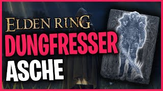 Puppe des Dungfressers ☆ Dungeater Asche ☆ Elden Ring Deutsch [upl. by Azilem858]