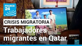 Qatar y las acusaciones de violar los derechos humanos de trabajadores migrantes 55 [upl. by Cherlyn]