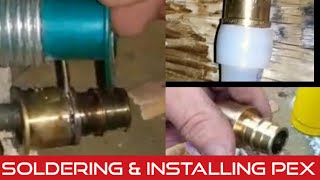 How To Soldering Pex Fittings and Installing PEX pipe [upl. by Kraus]