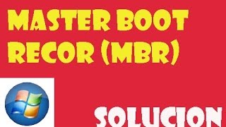 Master Boot Record MBR Windows 1087 I SOLUCIÓN 2024 [upl. by Redleh]