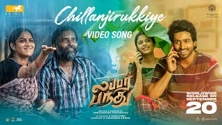 Lubber Pandhu  Chillanjirukkiye Video Song  Harish Kalyan Attakathi Dinesh  Sean Roldan [upl. by Admama461]