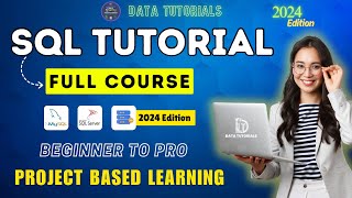 SQL Complete Tutorial  MY SQL MS SQL  Edition 2024  SQL For Data Analytics  Start to End sql [upl. by Joelie]