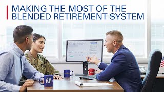 Blended Retirement System Explained How to Maximize Your Military Retirement  First Command [upl. by Pitzer420]