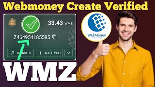 How to make webmoney account  How to create webmoney account  create verified webmoney account [upl. by Yreffoeg360]