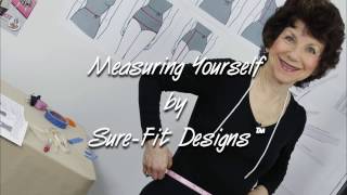 How to Measure Yourself for Good Pattern Fit by Sure Fit Designs [upl. by Tibbs]