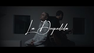 La Despedida  Abraham Vazquez Video Oficial [upl. by Ycnej]