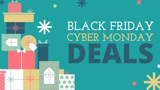 BLACK FRIDAY amp CYBER MONDAY DEALS [upl. by Idonah674]