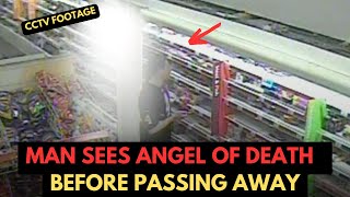 MAN SEES ANGEL OF DEATH RIGHT BEFORE PASSING AWAY  LIVE CCTV [upl. by Mas]