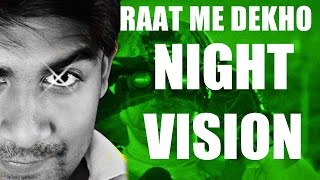 Hindi How Night Vision Works   Thermal Vision amp Image Enhancement Explained [upl. by Dhar]