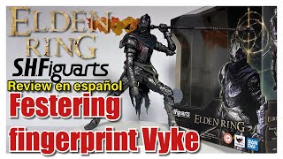 SH Figuarts Festering Fingerprint Vyke  Elden Ring  Review en español [upl. by Alysoun691]