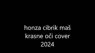 honza cibrik maš krasne oči cover 2024 [upl. by Shivers547]