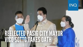 Reelected Pasig City Mayor Vico Sotto takes oath [upl. by Gold]