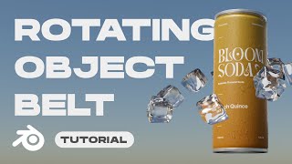 Make a Rotating Object Belt Animation  Blender 40 [upl. by Eula]