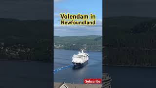 Volendam Cruise Ship Arriving Corner Brook Newfoundland [upl. by Marfe]