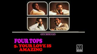 quotFour Tops First Albumquot MonoStereo 5 quotYour Love Is Amazing Four Topsquot [upl. by Cohn]