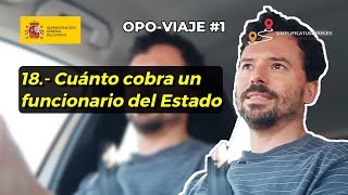 💸 Cuánto cobra un funcionario del Estado  Cosas que te conviene saber antes de opositar nº18  OV1 [upl. by Eenaej]