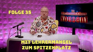 Nonsenf Folge 3523A Mit Lehrermangel zum Spitzenplatz [upl. by Hendrix634]