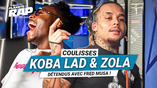 Les coulisses Planète Rap de Koba LaD amp Zola Détendus avec Fred Musa [upl. by Margarita823]